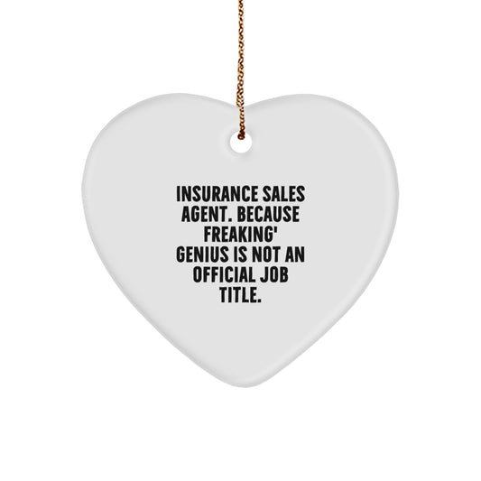 Insurance Sales Agent Gifts, Funny Quote Heart Ornament, Gifts from Friends for Insurance Sales Agent, Durable MDF Heart Shaped Ornament, Unique Christmas Unique Gifts for Insurance Sales Agent - Image 1