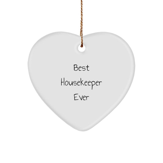 Housekeeper Gifts from Best Friends for Christmas Unique Housekeeper Heart Ornament, 'Best Housekeeper Ever' Quote - Image 1