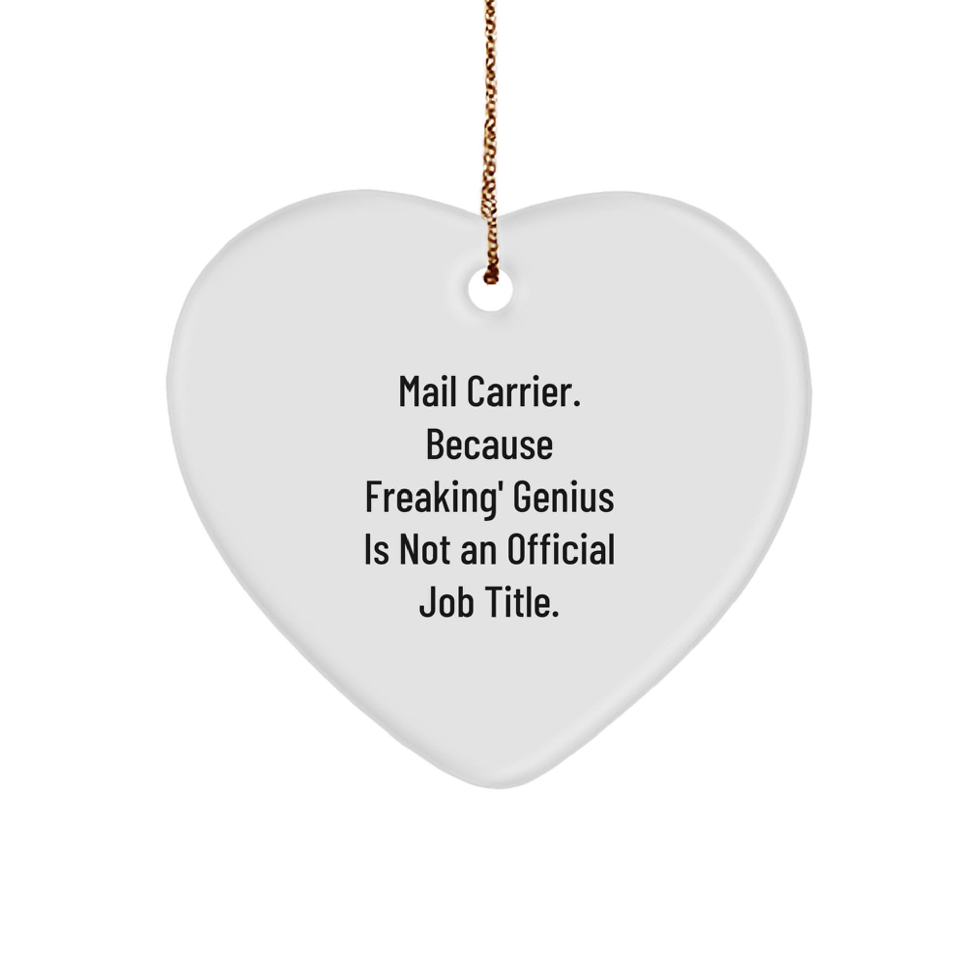 Funny Mail Carrier Heart Ornament Gifts from Friends to Mail Carrier - Unique Christmas Unique Gifts for Men Mail Carrier - Image 1