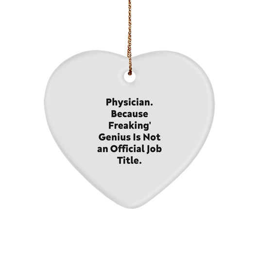 Funny Physician Heart Ornament Gifts from Friends and Family for Christmas Unique Physician Decorations - Image 1