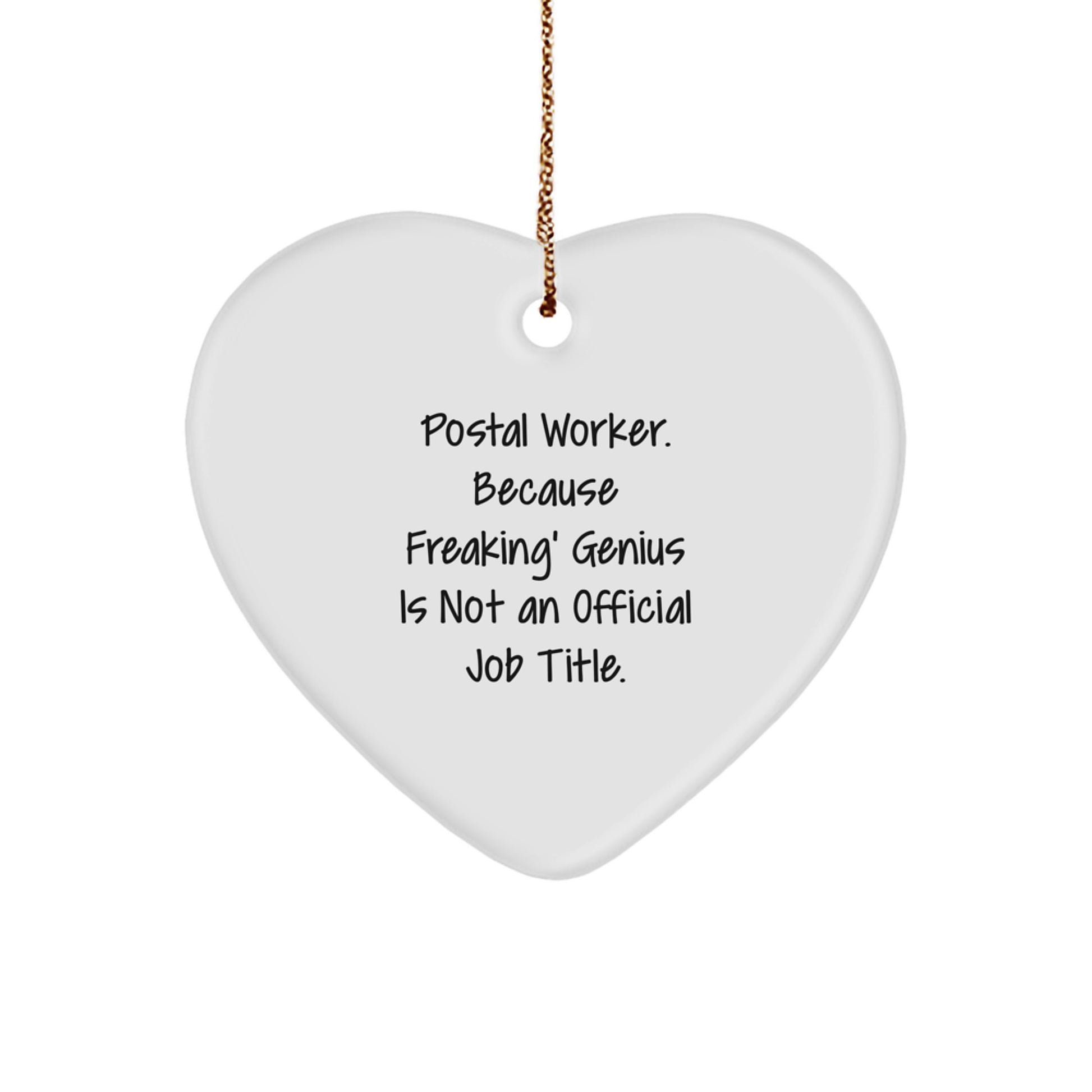 Funny Gifts from Friends and Family for Postal Worker Christmas Unique Gifts - Heart Ornament - Image 1