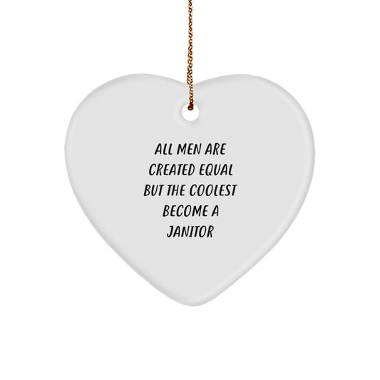 Funny Janitor Gifts for Men, Heart Ornament Quote Inspired, Gifts from Friends - Image 1