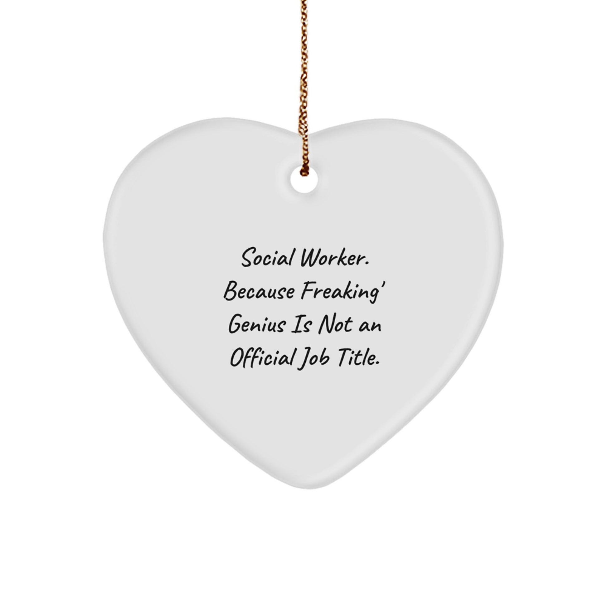 Funny Social Worker Heart Ornament Gifts from Friends and Family for Him or Her, Unique Christmas Memorable Presents for Social Workers - Image 1