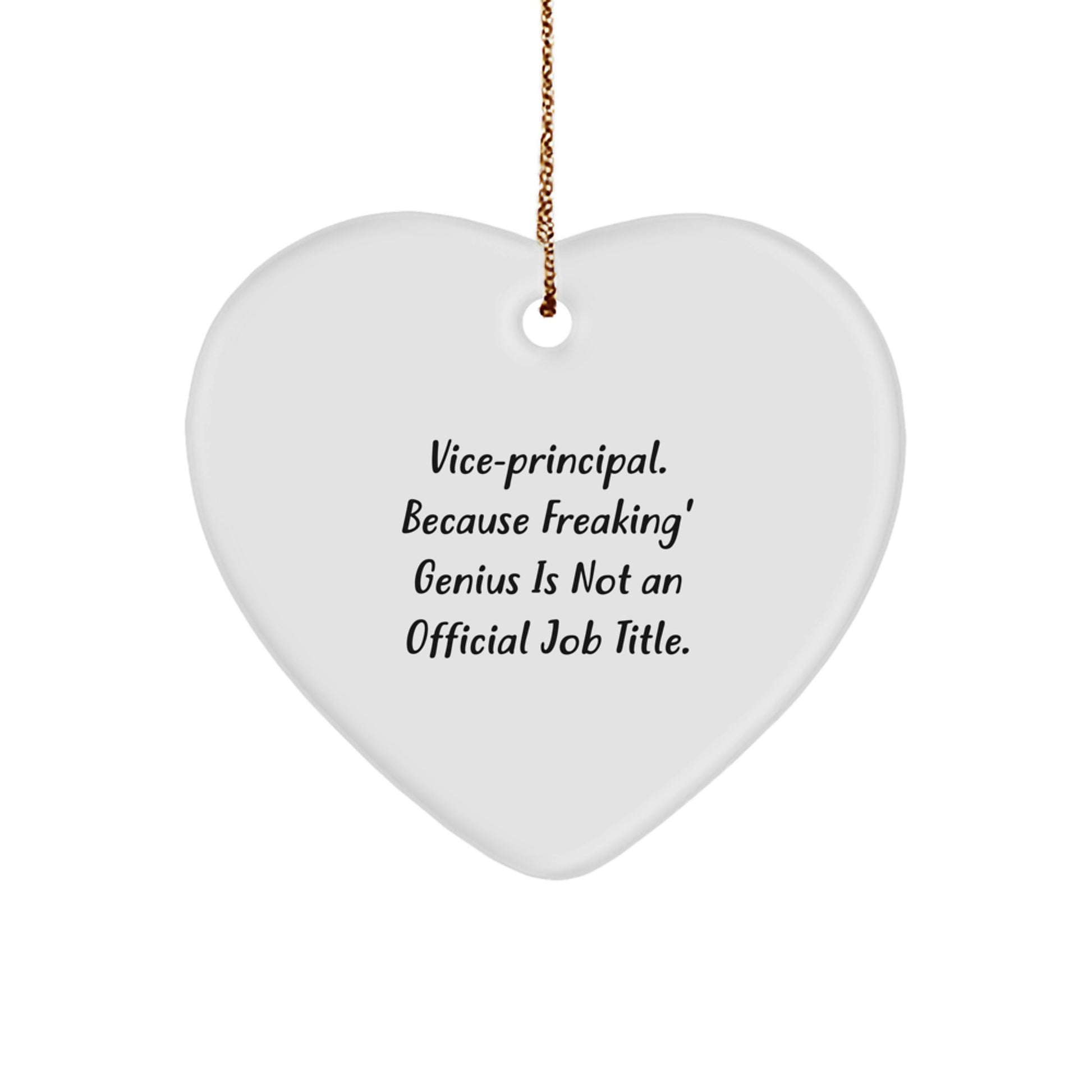 Funny Vice Principal Gifts, Vice Principal Heart Ornaments for Office Decor, Christmas Unique Gifts from Friends, Funny Heart Shaped Decorations for Vice Principal Desk - Image 1