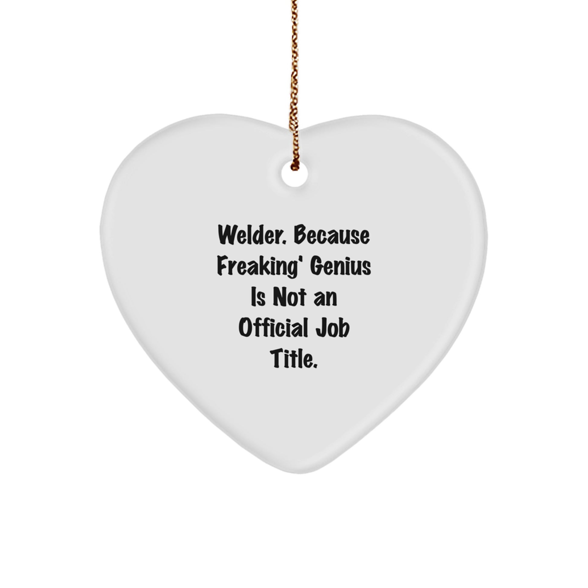 Funny Welder Heart Ornament Gifts from Men to Friends for Christmas Unique - Image 1