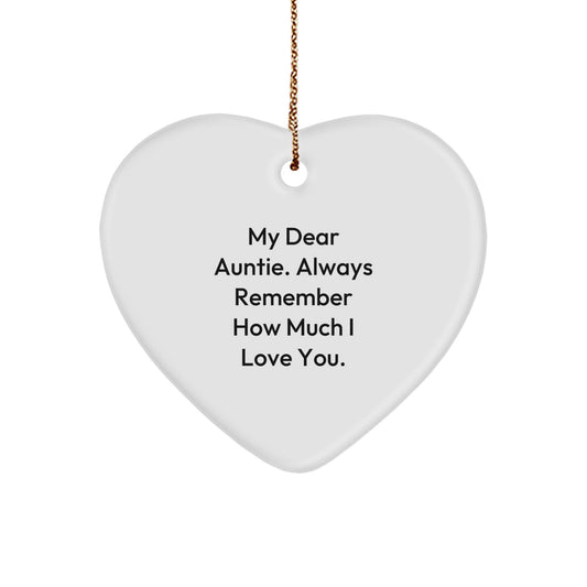Funny Heart Ornament Gifts for Auntie, 'My Dear Auntie. Always Remember How Much I Love You.' from Family, Perfect for Christmas Unique Gifts - Image 1