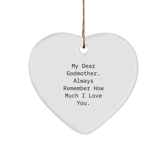 Gifts from Family, Lovely Godmother Heart Ornament, For the Special Lady Godmother You Love Always - Image 1