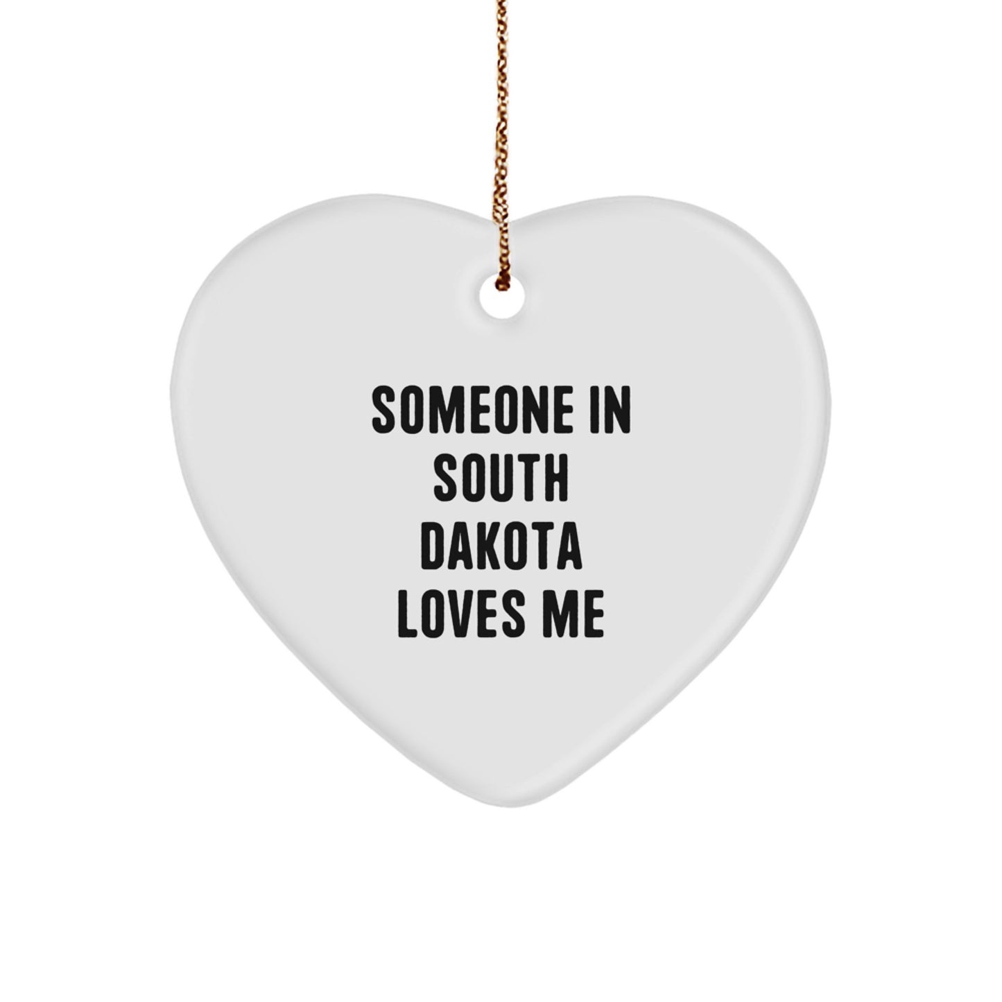 South Dakota Gifts from Someone In South Dakota Loves Me, Heart Ornament for Someone Special in South Dakota, Christmas Unique Gifts - Image 1