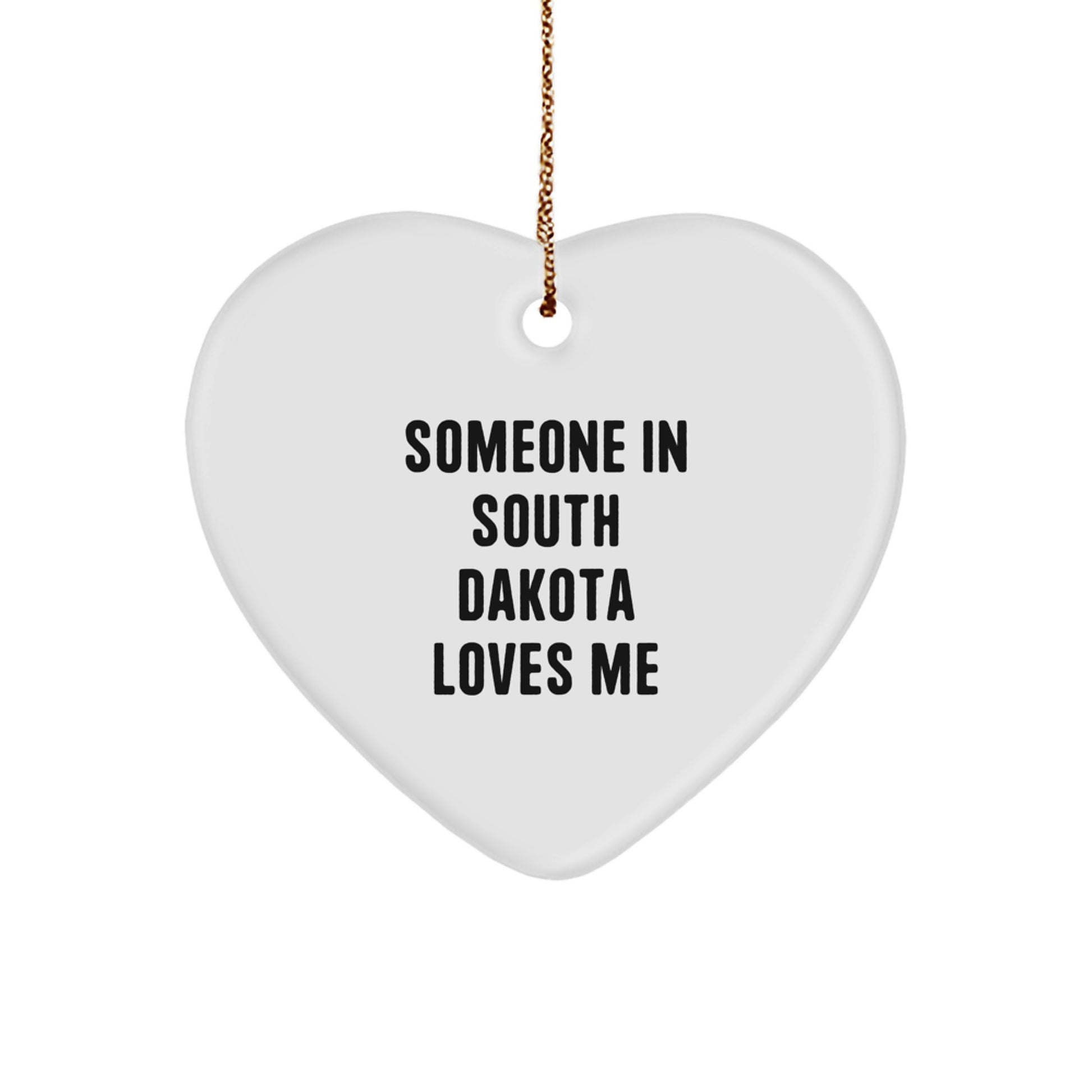 South Dakota Gifts from Someone In South Dakota Loves Me, Heart Ornament for Someone Special in South Dakota, Christmas Unique Gifts - Image 1