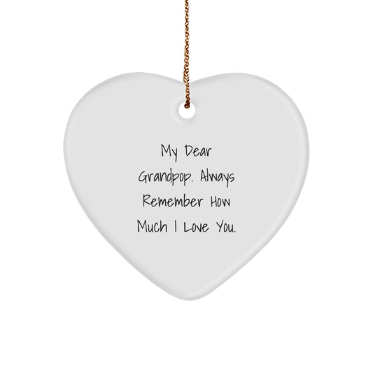 Grandpop Heart Ornament, Funny Quote Gifts from Family to Grandpop, Christmas Unique Gifts for Grandpop - Image 1