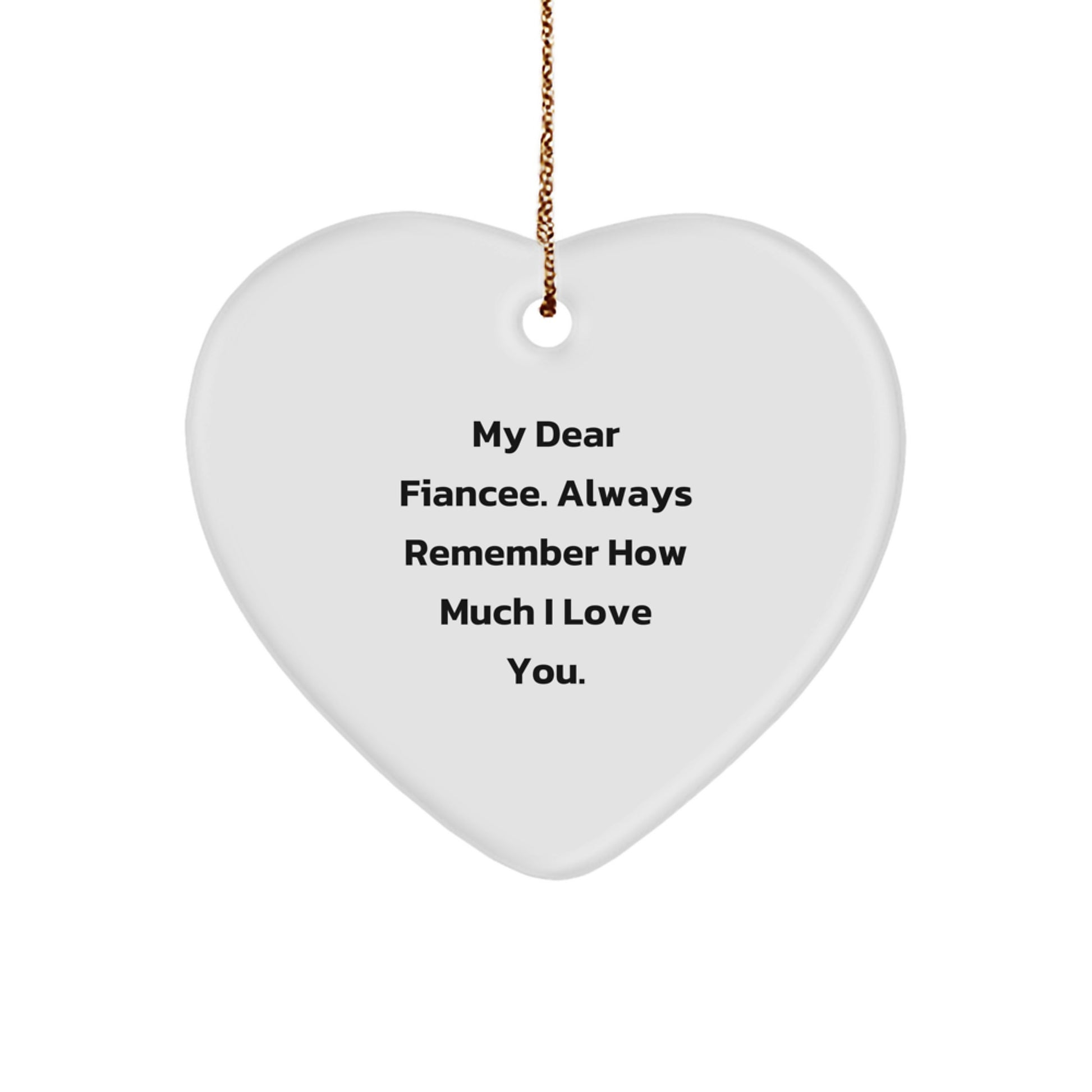 Funny Love Quotes for Fiancee, Heart Ornament Gifts from Men, Unique Christmas Decorations - Image 1