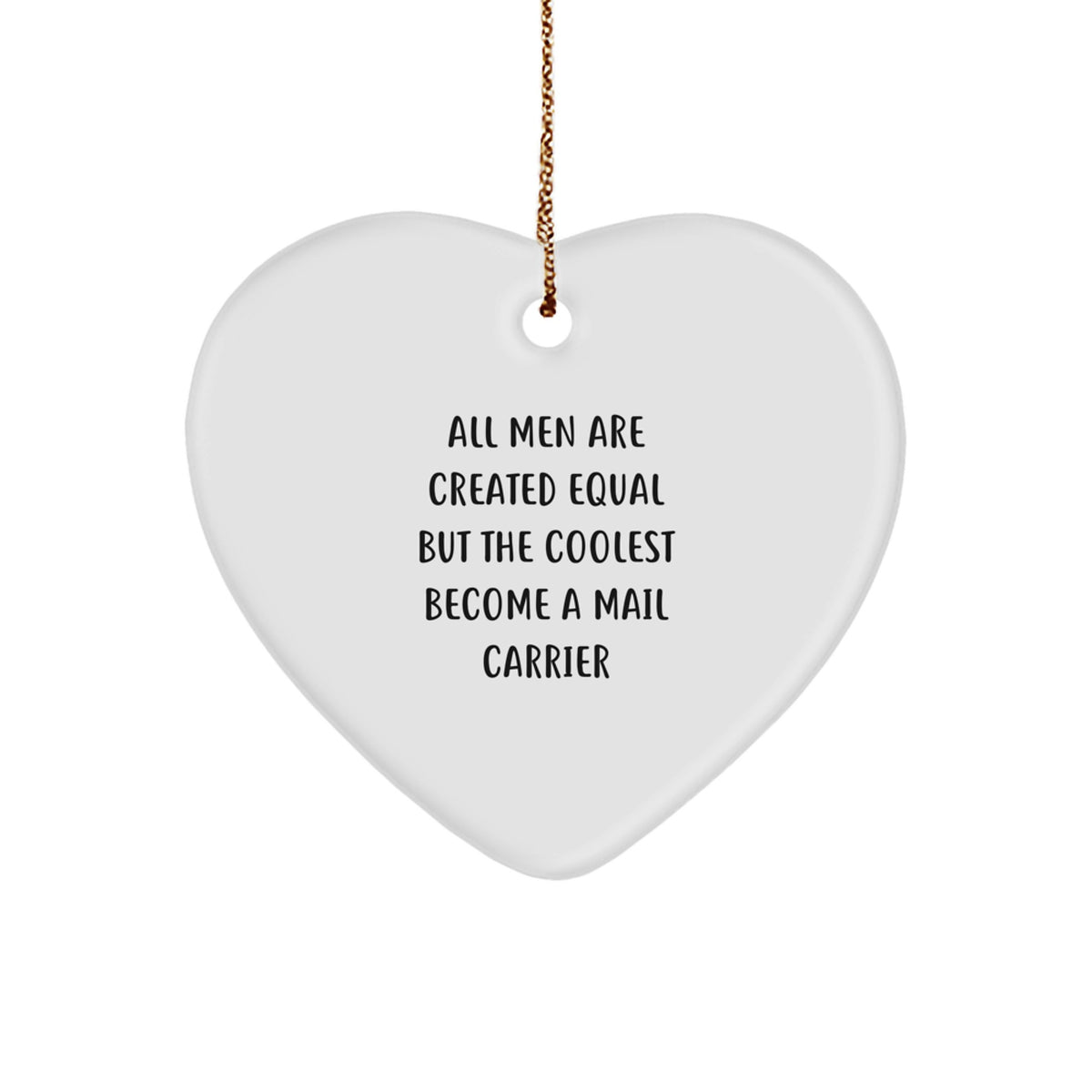 For Him Keepsake Coolest Become a Mail Carrier Christmas Ornament Gift - Image 1