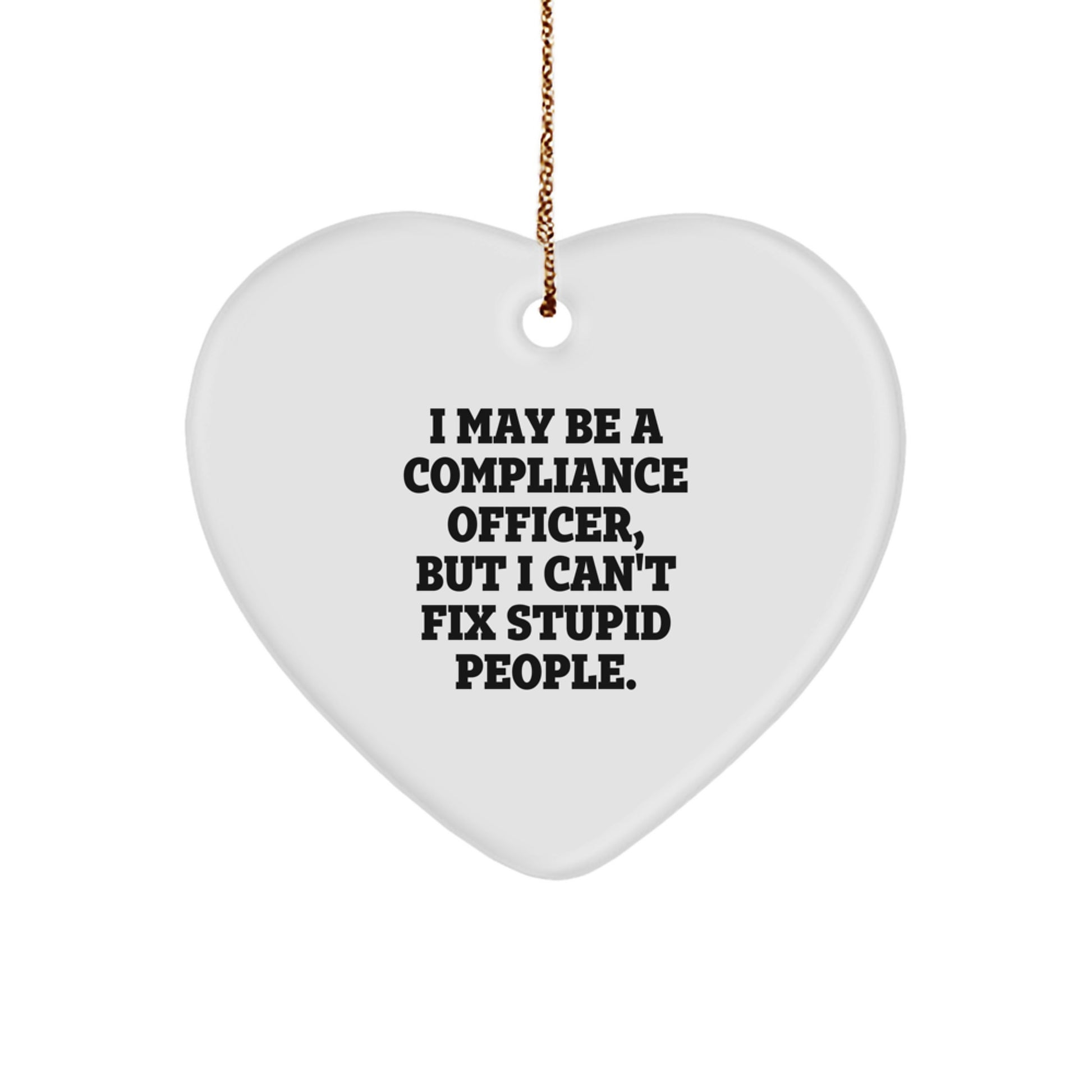 Christmas Unique Gifts from Compliance Officer Coworkers - Funny Heart Ornament - Image 1