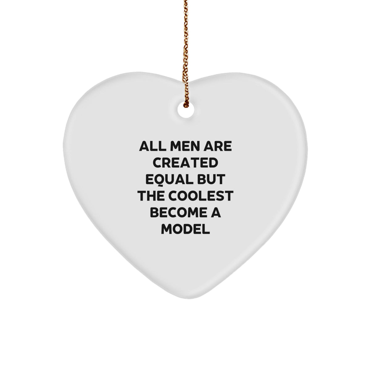 Model Heart Christmas Ornament Coolest Become A Model Gift for Friends - Image 1