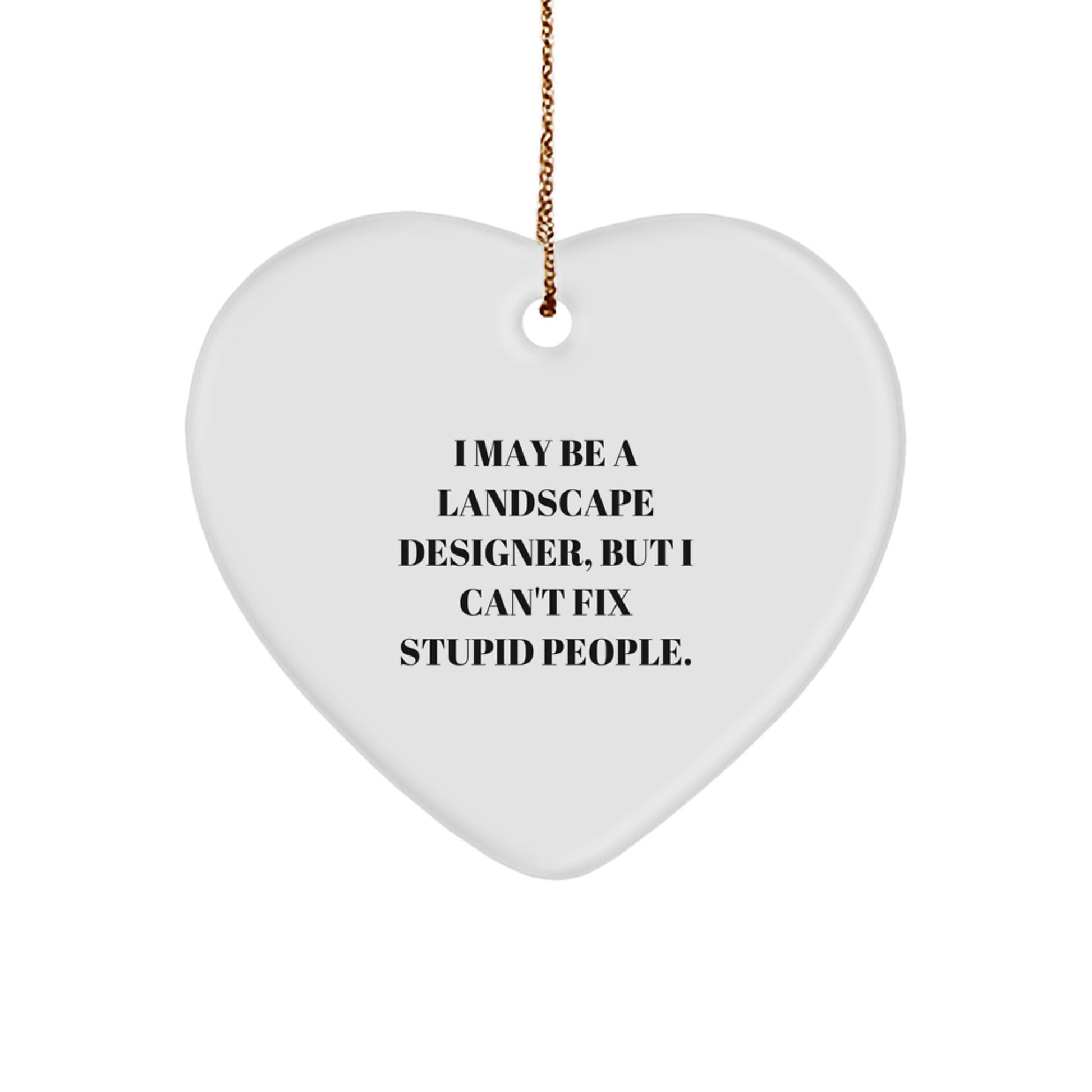 Funny Landscape Designer Heart Ornament Gifts from Friends for Christmas Unique Presents - Image 1