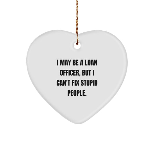 Funny Loan Officer Heart Ornament Gifts from Friends, Coworkers, or Family for the Special Loan Officer in Your Life, Christmas Unique Presents - Image 1
