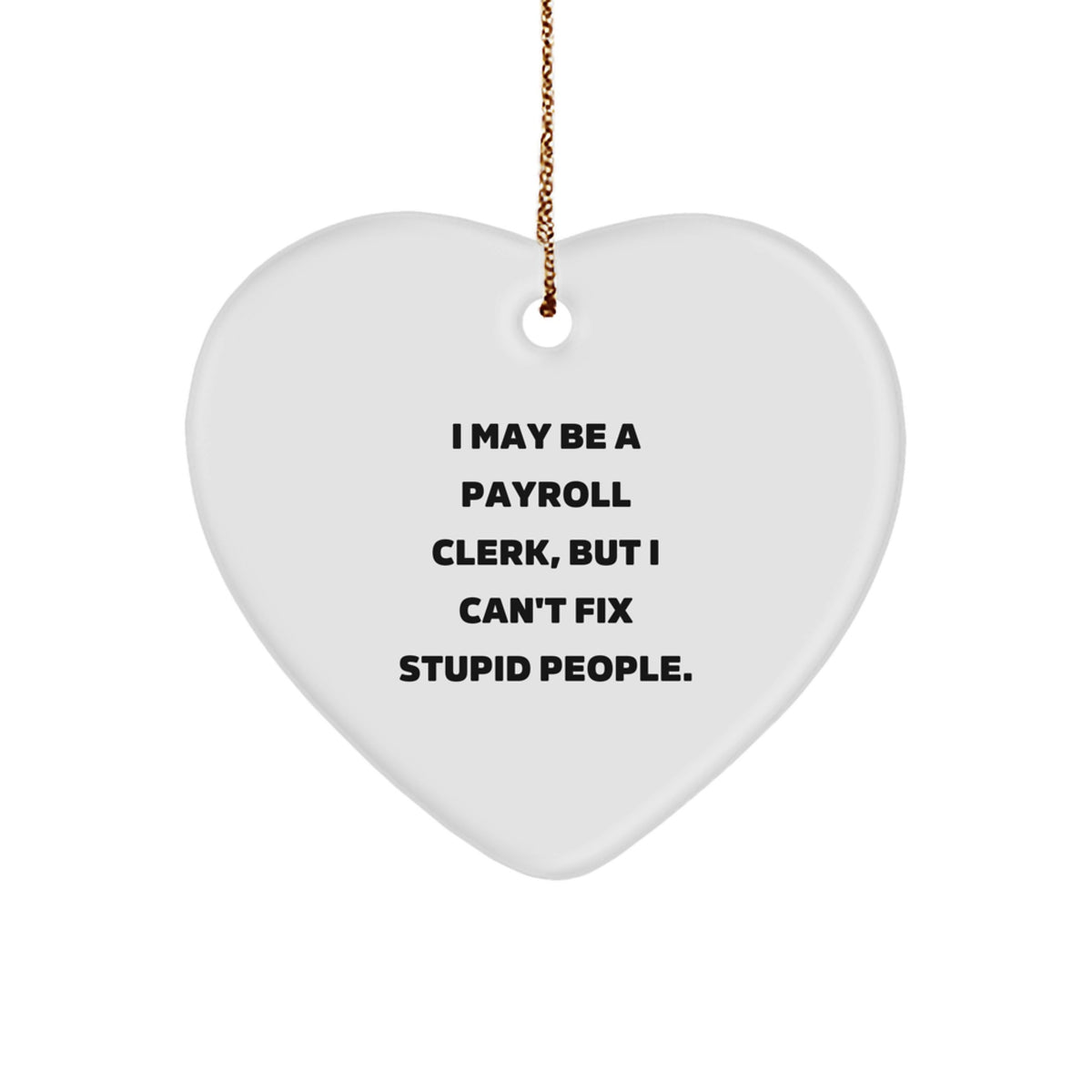 Payroll Clerk Heart Ornament Idea for Coworkers Christmas Unique Gift - Image 1