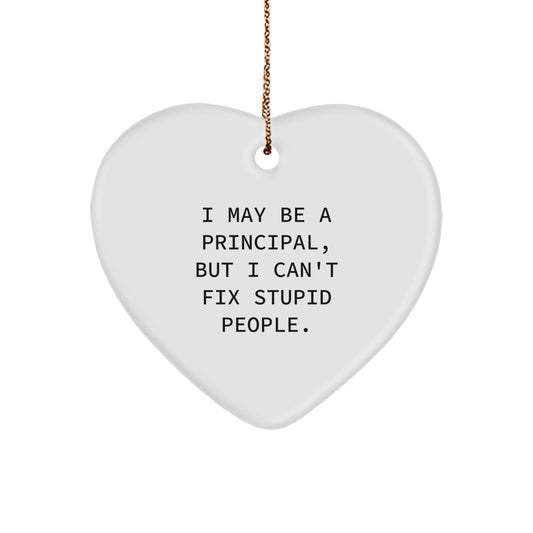 Funny Principal Heart Ornament Gifts from Men to Principal Men at Christmas Unique Gifts - Image 1