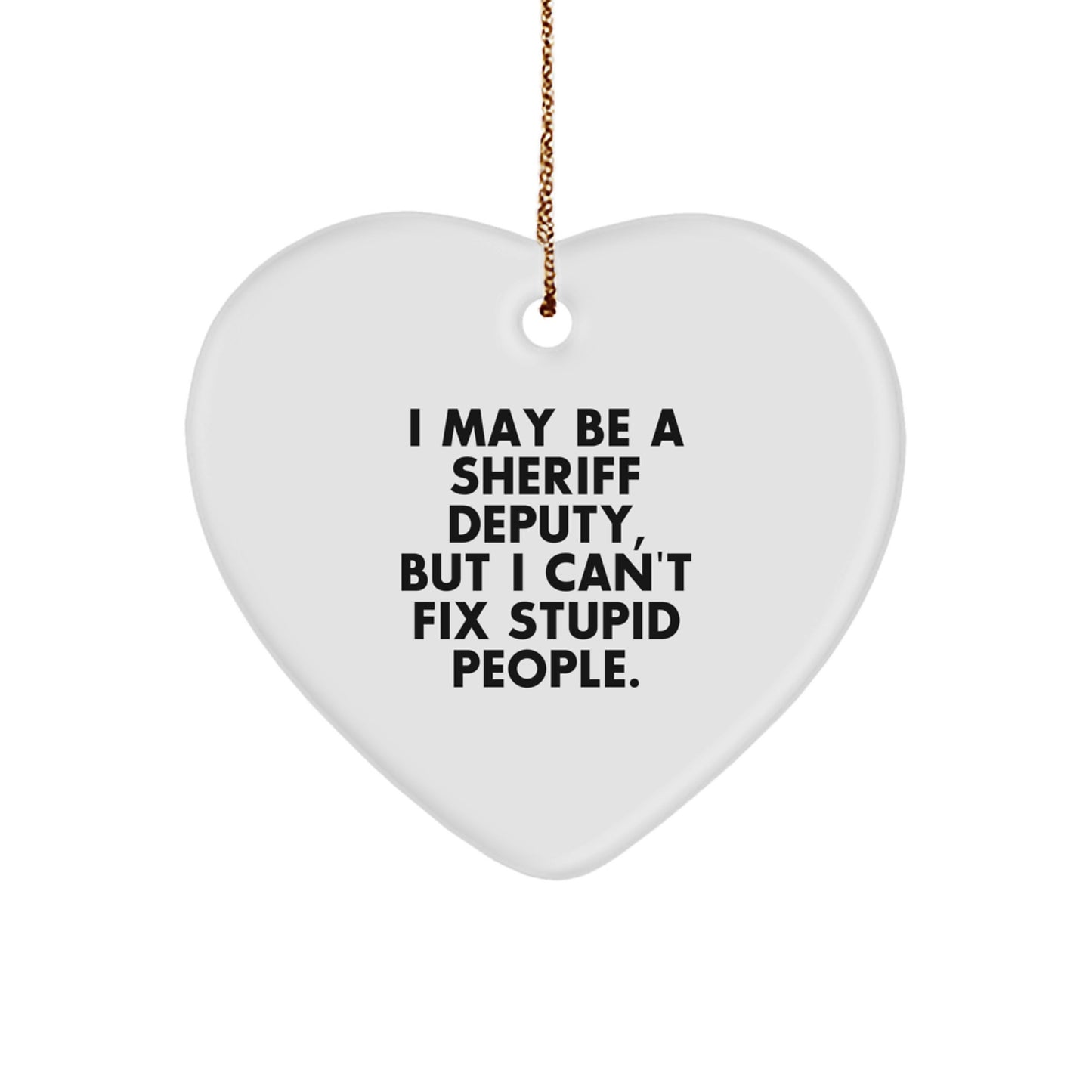 Funny Sheriff Deputy Heart Ornament Gifts for Him, Unique Christmas Unique Sheriff Deputy Deputy Sheriff Funny Sheriff Deputy Christmas Unique Gifts from Friends, Family, Coworkers - Image 1