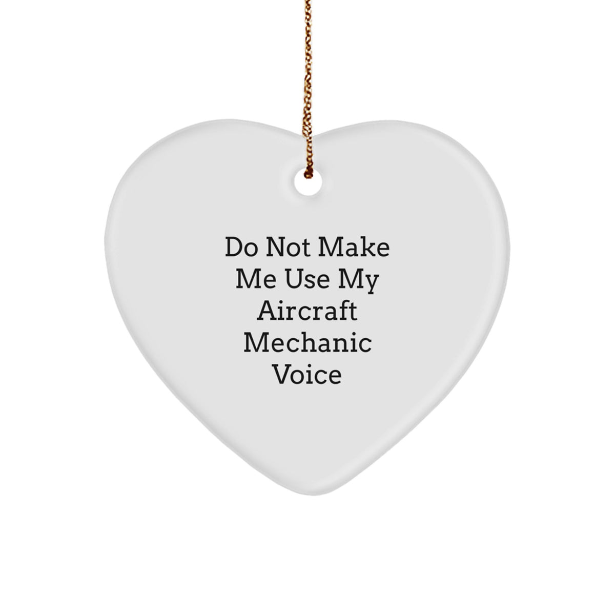 Slightly Stern Aircraft Mechanic Christmas Ornament Gift for Friends - Image 1