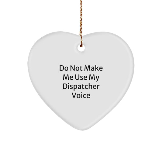Dispatcher Heart Ornament Keepsake for Him Holiday Christmas Gift - Image 1