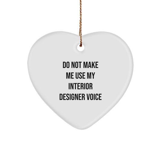 Cheeky Interior Designer Christmas Ornament Essential for Neighbors Gift - Image 1