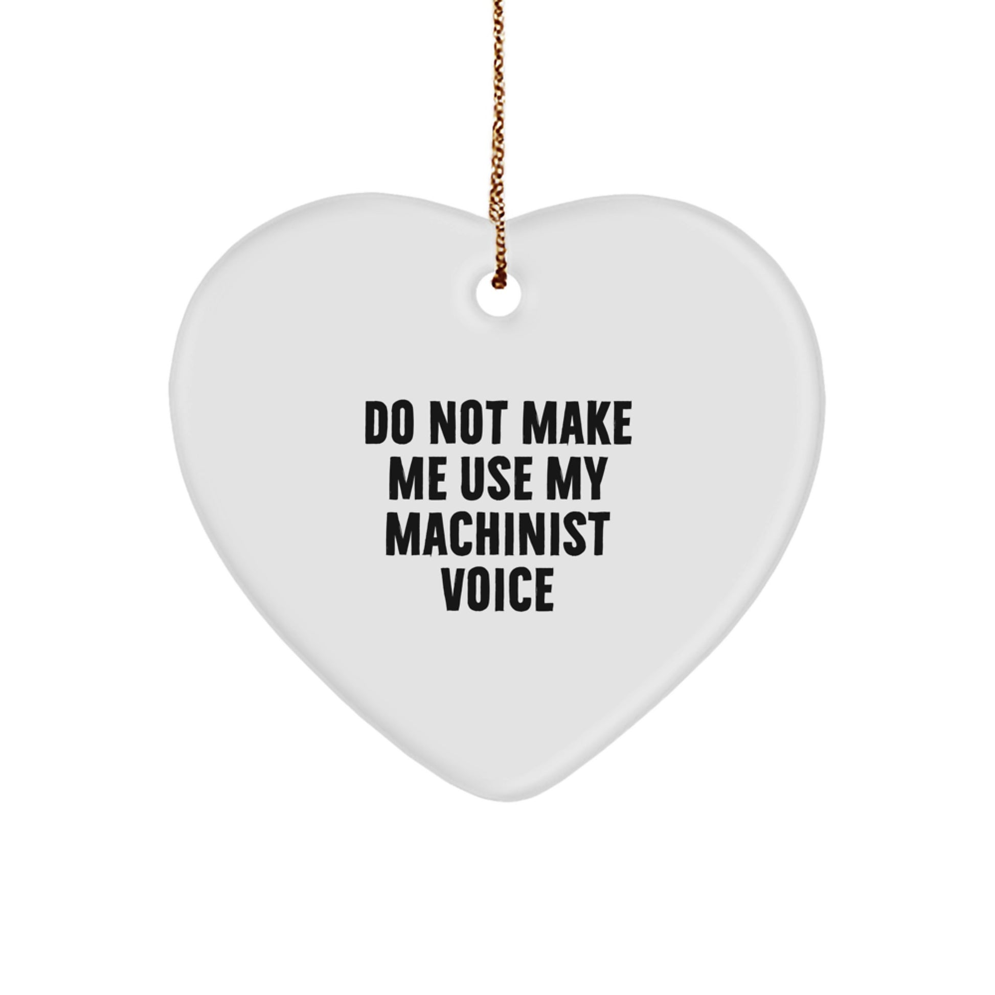 Machinist Heart Ornament Gifts from Friends - Funny Heart Shaped Decor for Christmas Unique Presents for Machinist Men - Image 1