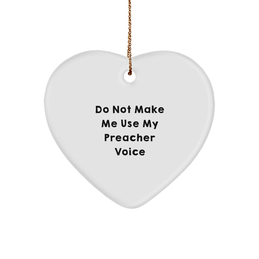 Gifts from Friends for Preachers - Funny Preacher Heart Ornament, Christmas Unique Gifts for Preachers, White Heart Shaped MDF Ornament - Image 1