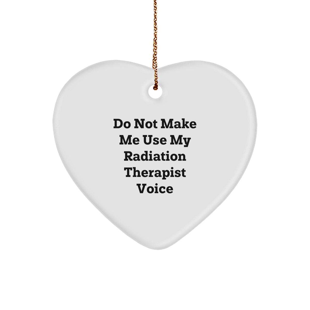 Radiation Therapist Heart Ornament for Coworkers Idea Christmas Gift - Image 1