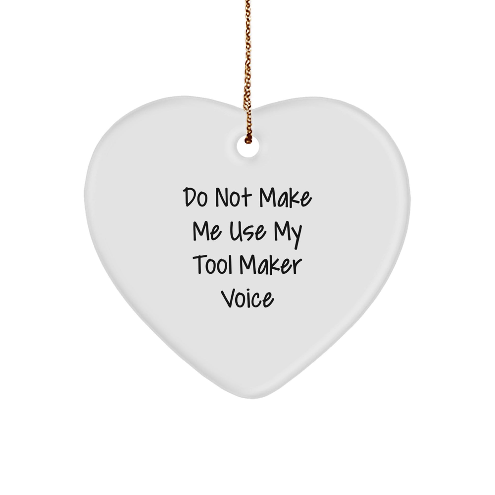 Funny Tool Maker Heart Ornament Gifts from Men to Family Members This Christmas - Image 1
