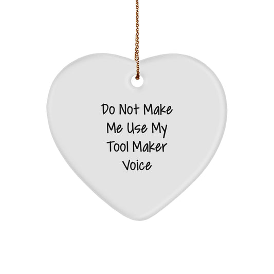 Funny Tool Maker Heart Ornament Gifts from Men to Family Members This Christmas - Image 1