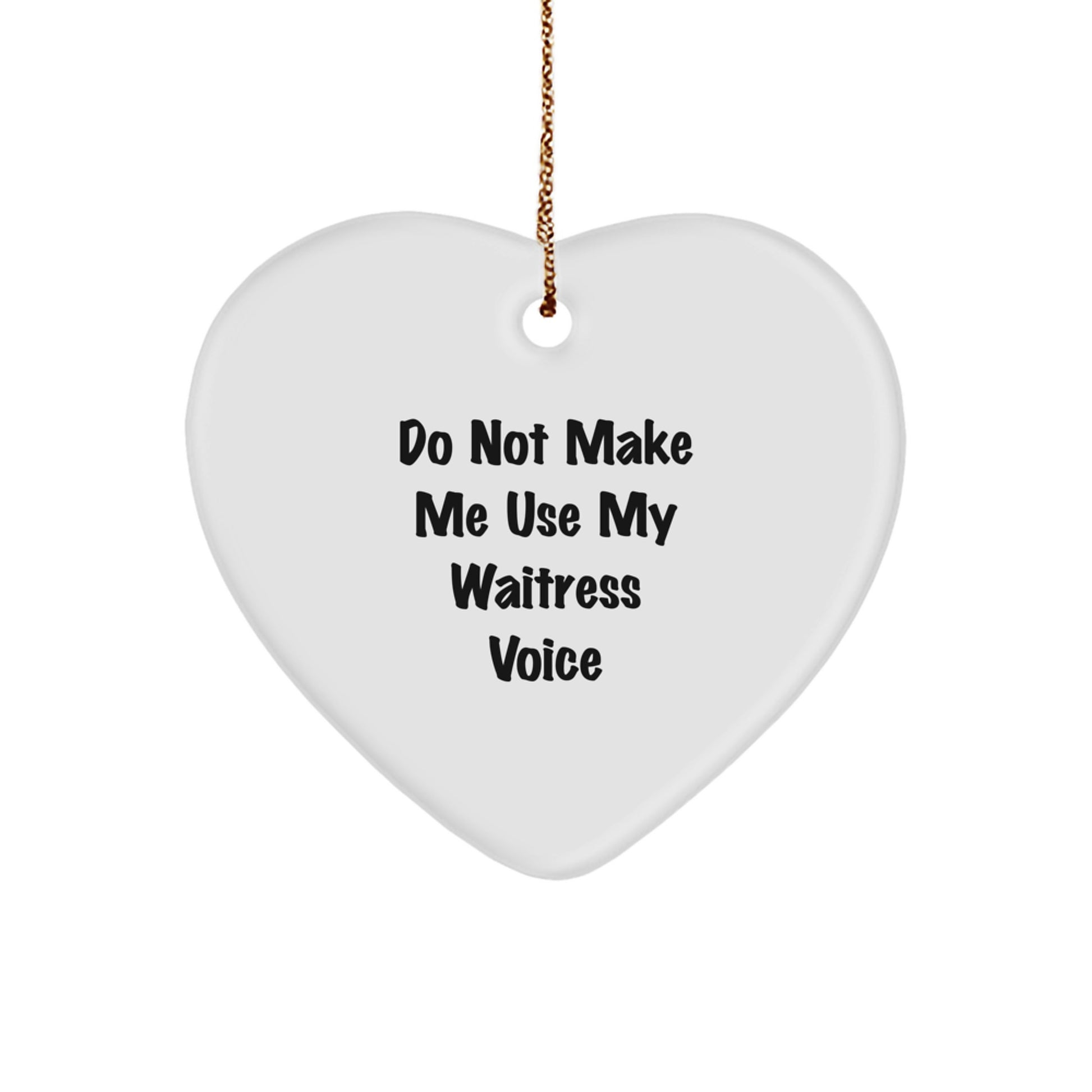 Funny Waitress Gifts from Friends and Family, Heart Ornament for Christmas Unique Gifts for Women - Image 1