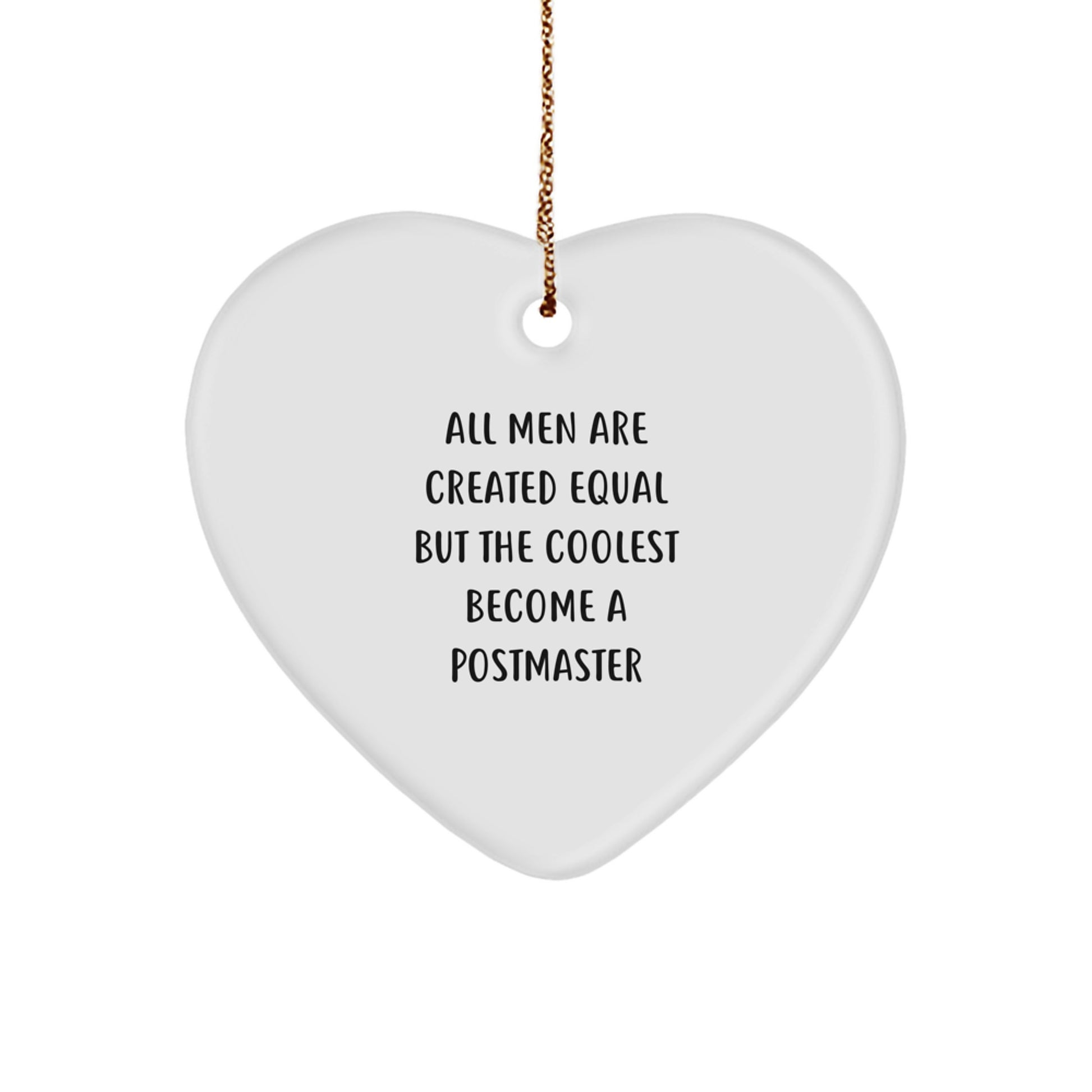 Funny Postmaster Gifts from Men for Christmas Unique Heart Ornament with Coolest Quote, Gold Cord Included - Image 1