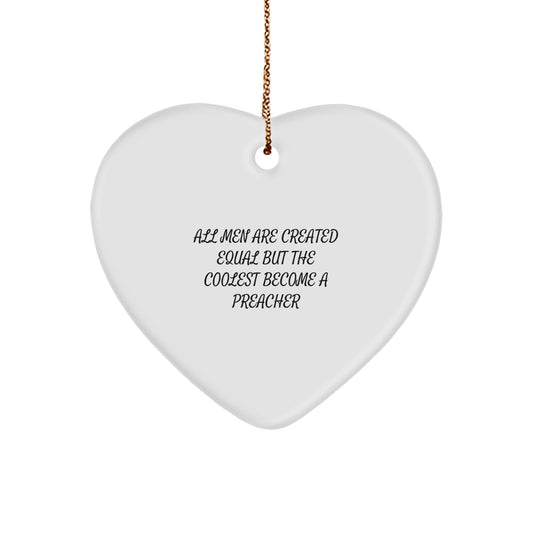 Funny Preacher Gifts for Men - Heart Ornament with Inspirational Quote - Christmas Unique Gifts from Friends to Preacher - Image 1