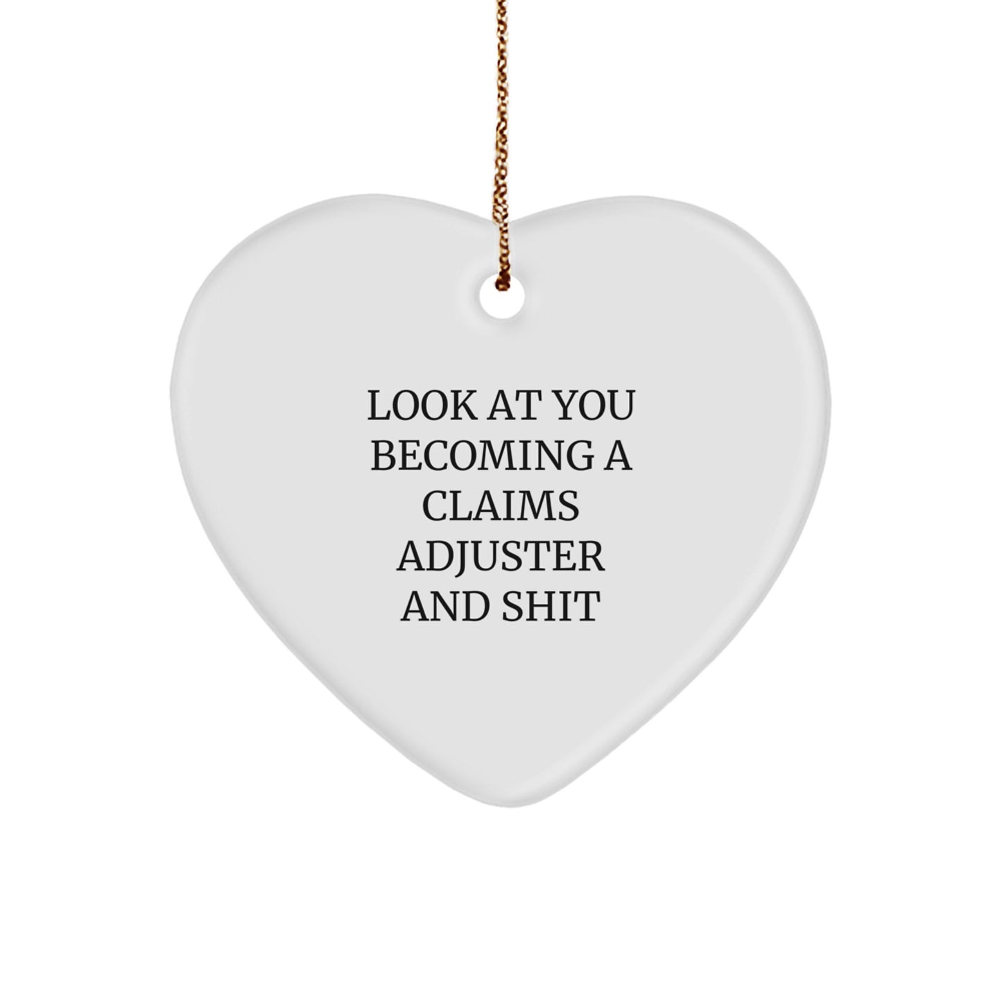 Funny Claims Adjuster Gifts from Men to Friends - Heart Ornament for Christmas Unique - Image 1