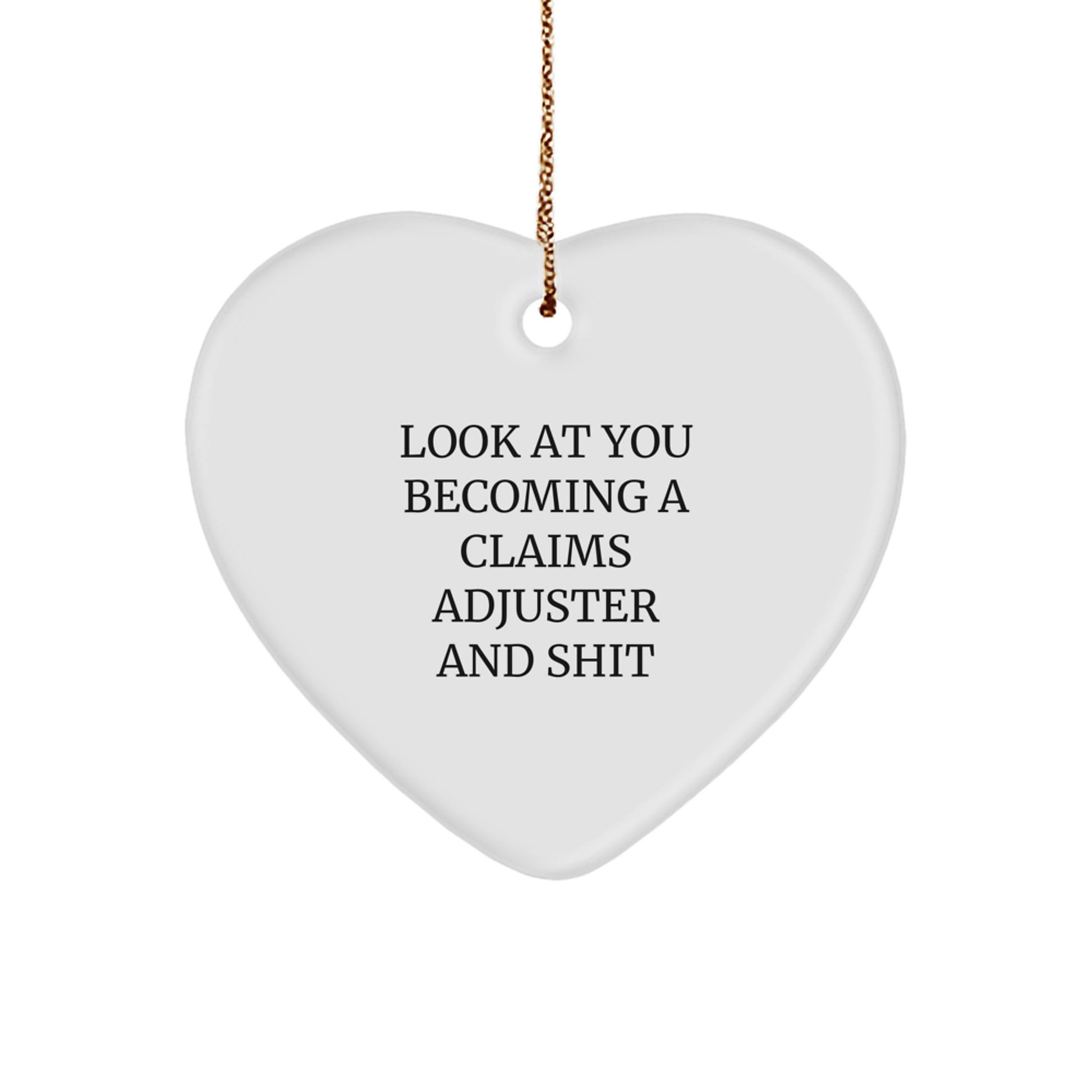 Funny Claims Adjuster Gifts from Men to Friends - Heart Ornament for Christmas Unique - Image 1