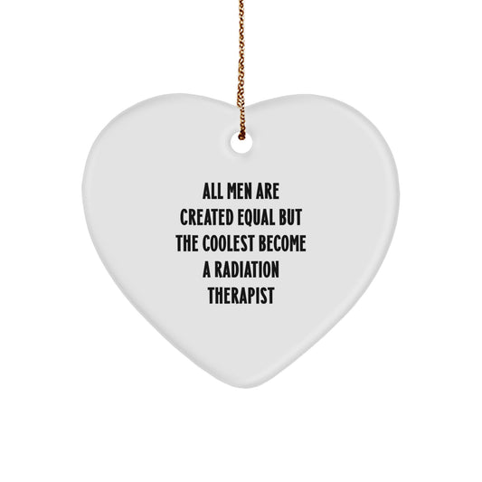Radiation Therapist Heart Ornament Gifts from Men to Radiation Therapist Friends Unique Christmas Unique Gifts - Image 1