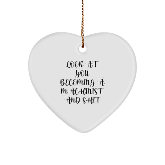 Funny Machinist Heart Ornament Gifts from Friends, Coworkers, Family to Men, Women, Machinist, Unique Christmas Decorations - Image 1