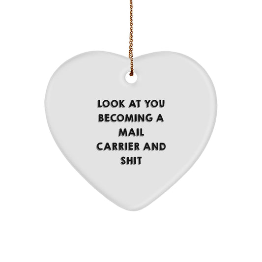 Funny Mail Carrier Heart Ornament Gifts from Friends to Mail Carrier Men, Unique Christmas Unique Gifts for Mail Carrier Women, Heart Shaped Ornament with Quote - Image 1