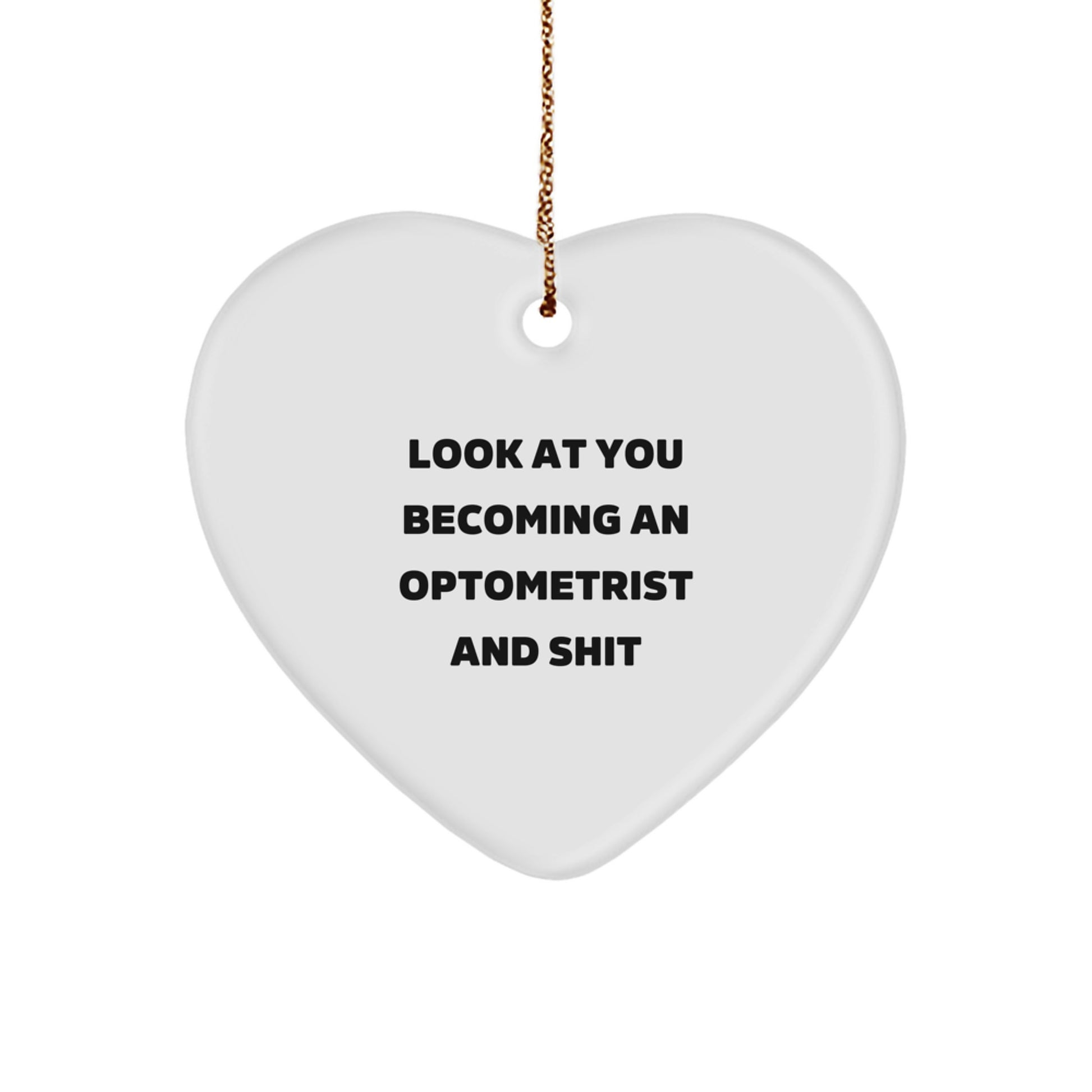 Optometrist Inspired Heart Ornament Funny Gift for Friends, Unique Christmas Unique Gifts from Men to Women - Image 1