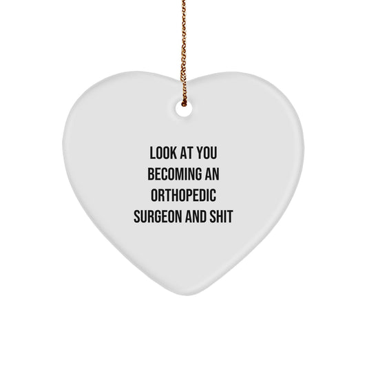 Orthopedic Surgeon Christmas Ornament Gift - Look At You Becoming - Image 1