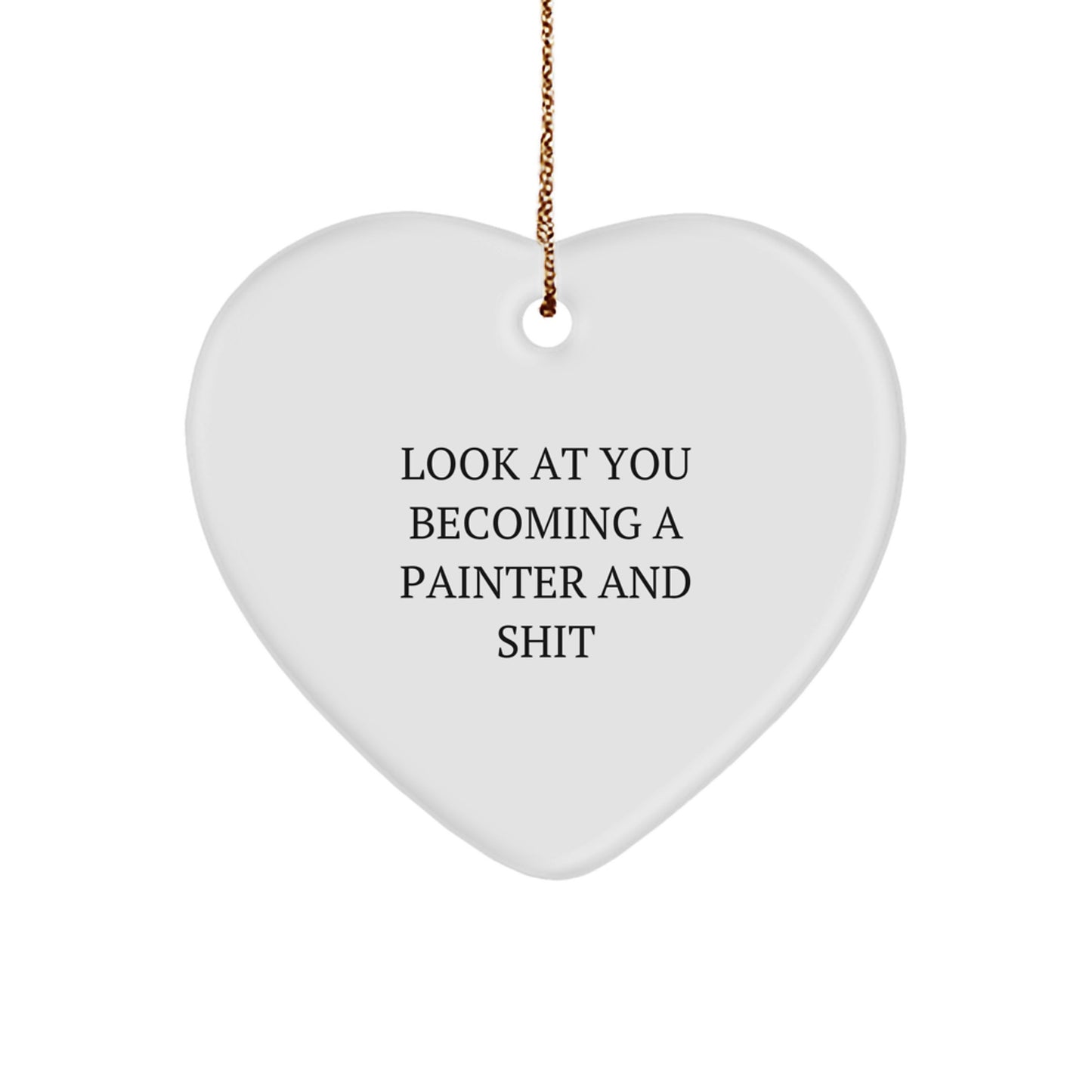 Funny Painter Heart Ornament Gifts from Friends to Painter Men on Christmas Unique Gifts - Image 1