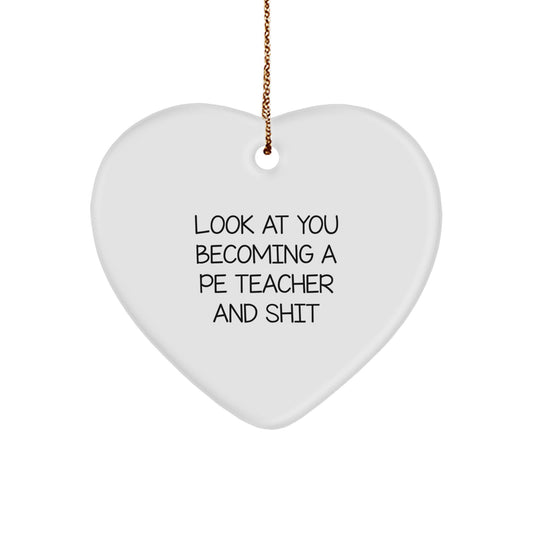 Christmas Ornament Gift for Kids - Hilarious PE Teacher Keepsake, Look - Image 1