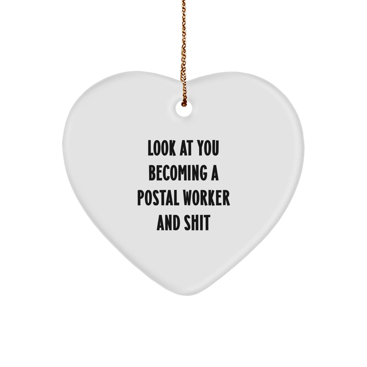 Sassy Postal Worker Novelty Christmas Ornament Gift for Friends Holiday - Image 1