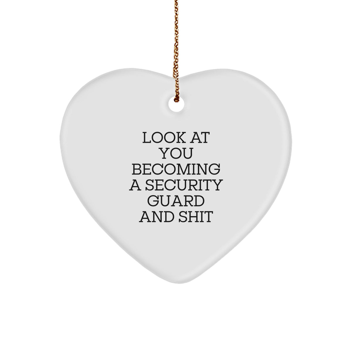 Security Guard Christmas Ornament Gift for Friends Novelty Look at You - Image 1