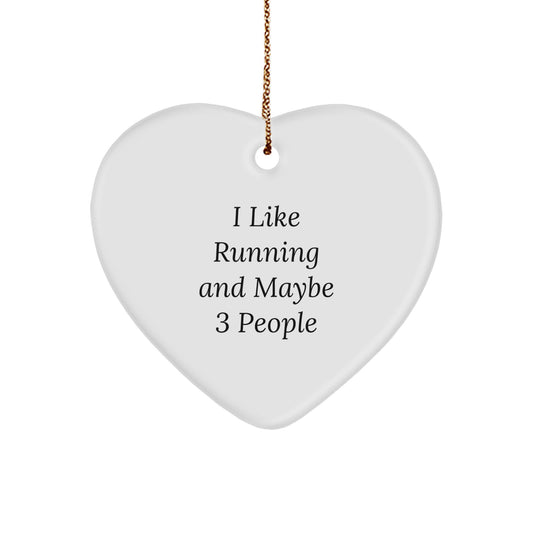 Christmas Ornament I Like Running And Maybe 3 People Gift for Coworkers - Image 1