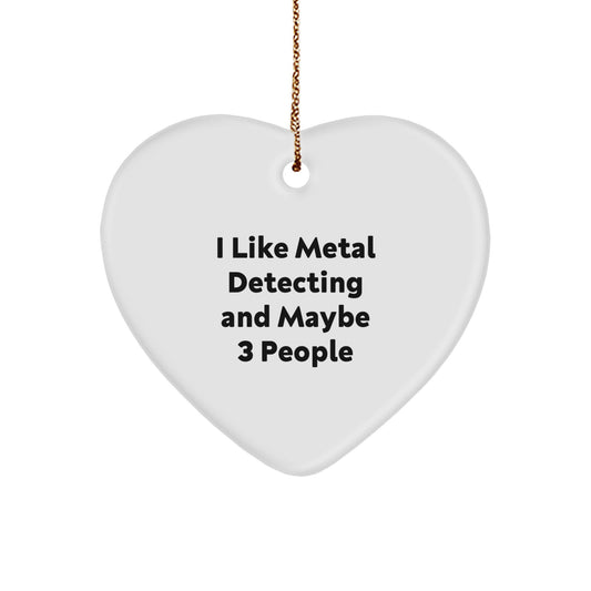 Favorite Metal Detecting Christmas Ornament Gift for Kids - I Like Metal - Image 1