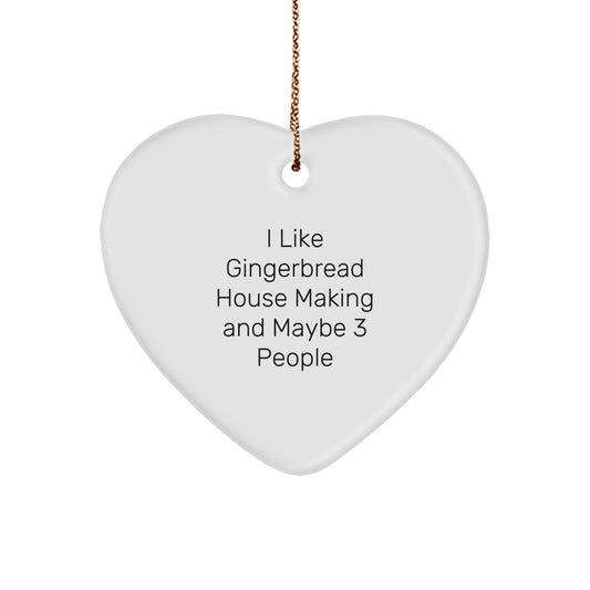 Christmas Ornament Gift Essential, Funny 'I Like Gingerbread' for a Best - Image 1