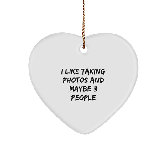 Heart Ornament Gift A Lighthearted Sentiment for Kids - I Like Taking - Image 1