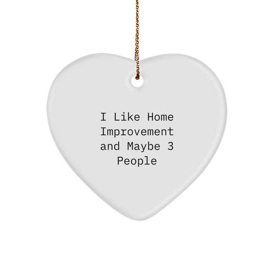 Home Improvement Keepsake Heart Christmas Ornament for Him Gift - Image 1